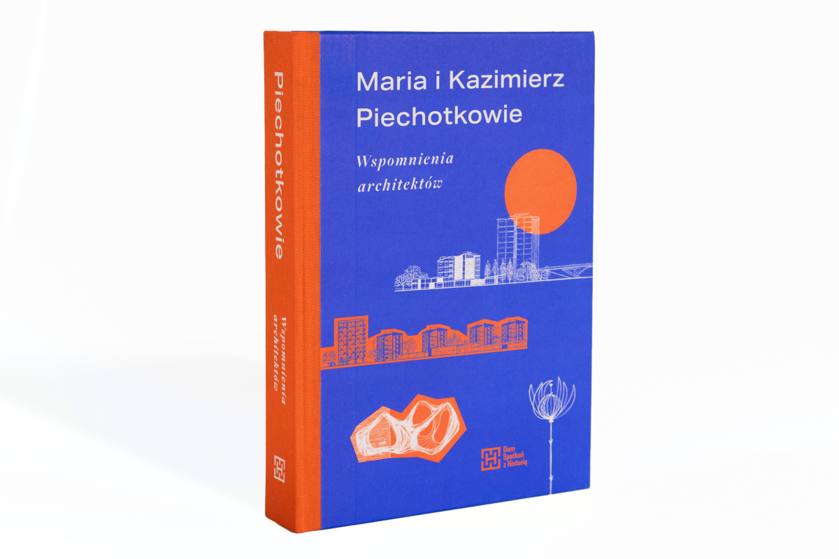 Grafika banera dla „Maria i Kazimierz Piechotkowie. Wspomnienia architektów”